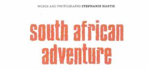 South African Adventure - Stephanie Hastie